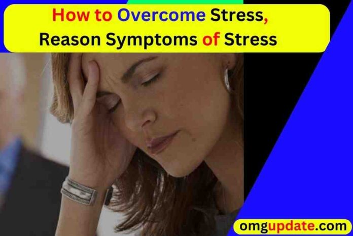 How to Overcome Stress