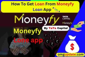 How To Get Loan From Monefy Loan Apply Online