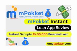 mPokket Personal Loan App Review